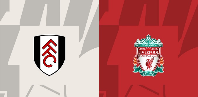 Nhận định - Soi kèo bóng đá Fulham vs Liverpool hôm nay, 20h00 ngày 6/4