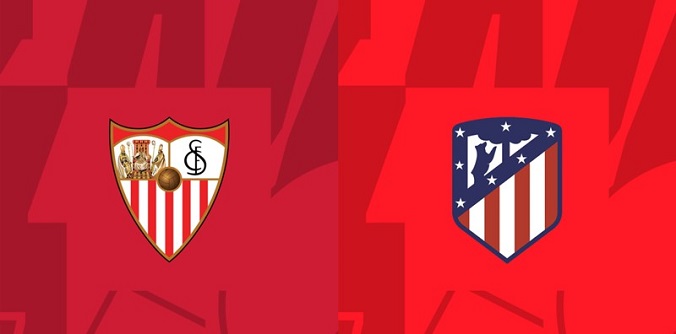 Nhận định - Soi kèo bóng đá Sevilla vs Atletico hôm nay, 21h15 ngày 6/4