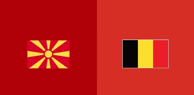 Kèo nhà cái Macedonia vs Bỉ hôm nay, 1h45 ngày 7/6