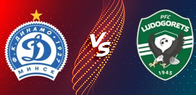 Tỷ lệ kèo Dinamo Minsk vs Ludogorets hôm nay, 1h45 ngày 17/7