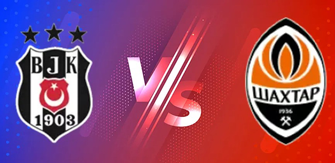 Tỷ lệ kèo Besiktas vs Shakhtar hôm nay, 1h00 ngày 25/7