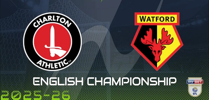Tỷ lệ kèo Charlton vs Watford hôm nay, 18h30 ngày 9/8