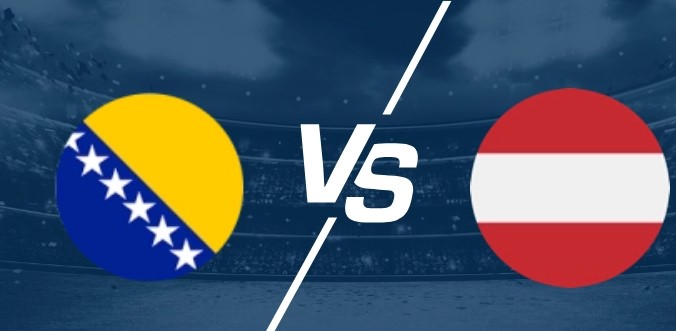 Tỷ lệ kèo Bosnia vs Áo hôm nay, 1h45 ngày 10/9