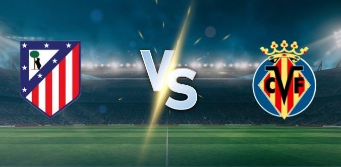 Soi kèo Atletico vs Villarreal hôm nay, 2h00 ngày 14/9