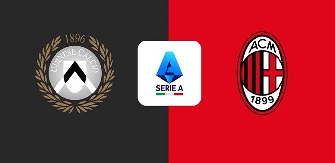 Tỷ lệ kèo Udinese vs Milan hôm nay, 1h45 ngày 21/9