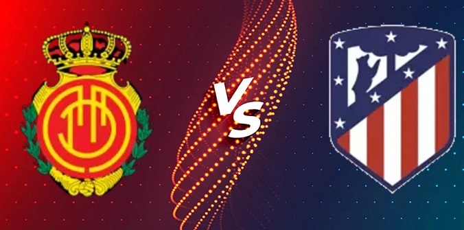 Soi kèo bóng đá Mallorca vs Atletico hôm nay, 21h15 ngày 21/9