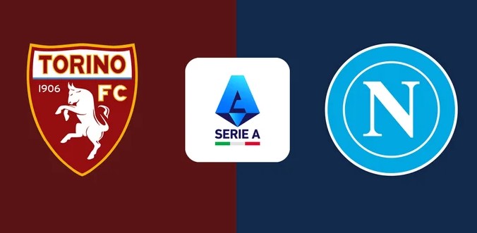 Tỷ lệ kèo Torino vs Napoli hôm nay, 23h00 ngày 18/10