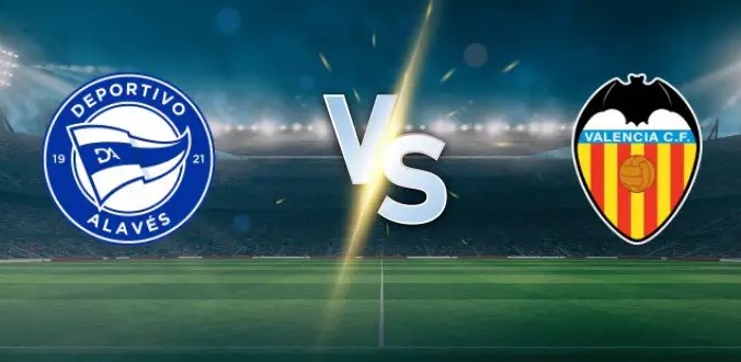 Soi kèo Alaves vs Valencia hôm nay, 2h00 ngày 21/10