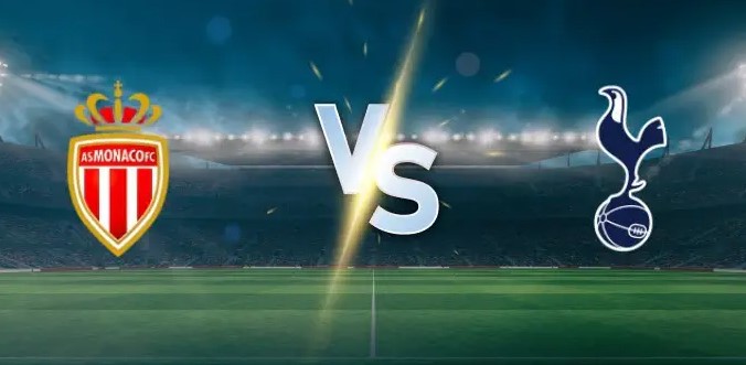 Tỷ lệ kèo Monaco vs Tottenham hôm nay, 2h00 ngày 23/10