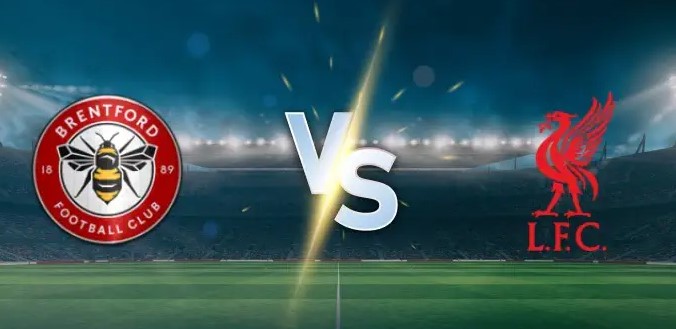 Soi kèo Brentford vs Liverpool hôm nay, 2h00 ngày 26/10