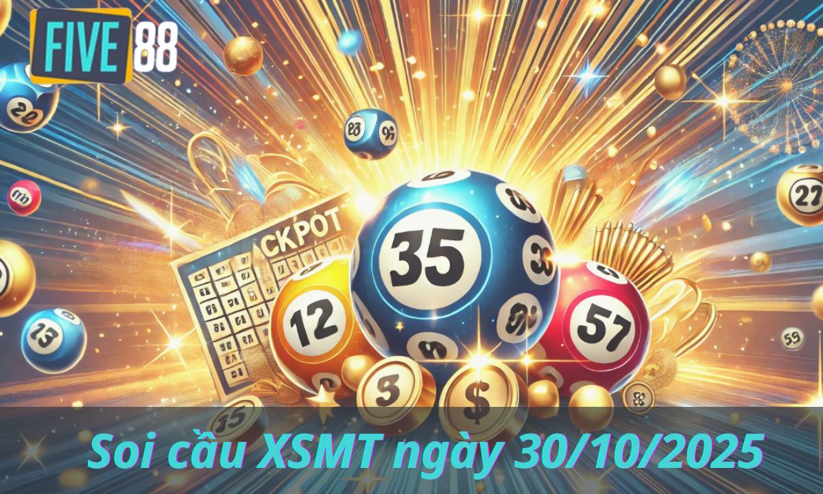 Soi cầu XSMT ngày 30/10/2025 – Chốt lô miền Trung
