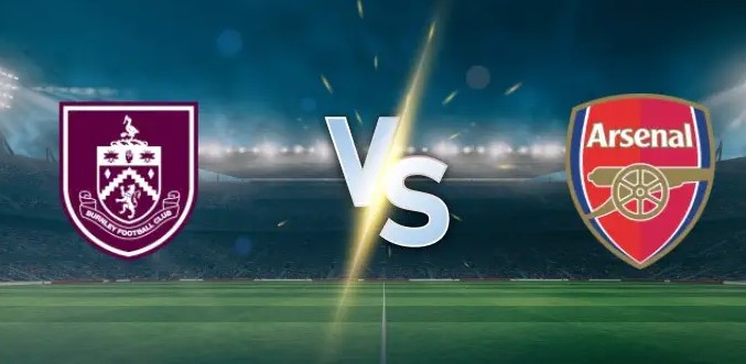 Tỷ lệ kèo Burnley vs Arsenal hôm nay, 22h00 ngày 1/11