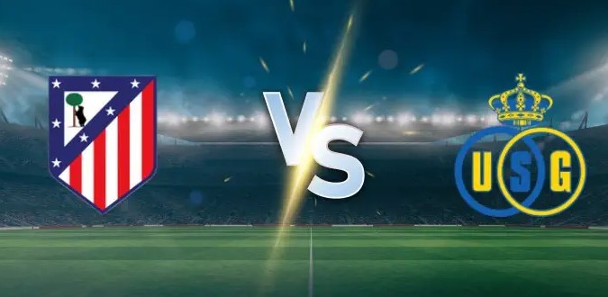 Kèo nhà cái Atletico vs Union SG hôm nay, 3h00 ngày 5/11