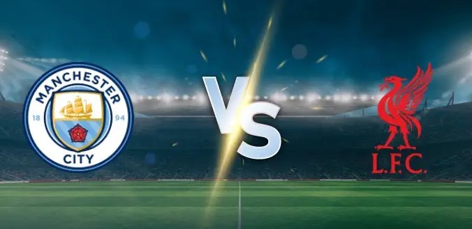 Tỷ lệ kèo Man City vs Liverpool hôm nay, 23h30 ngày 9/11