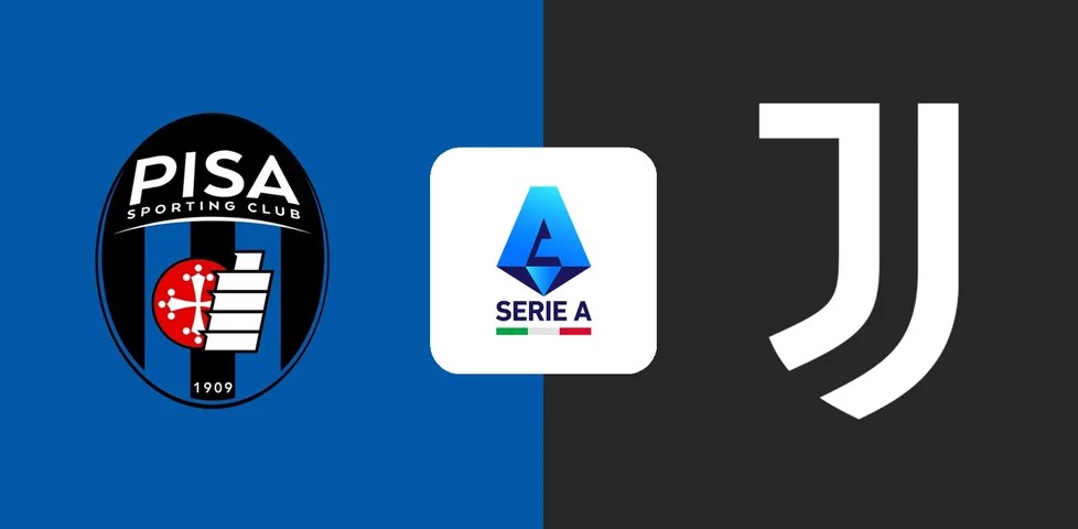 Nhận định nhà cái Pisa vs Juventus hôm nay, 2h45 ngày 28/12