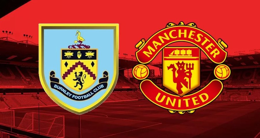 Soi kèo bóng đá Burnley vs MU hôm nay, 3h15 ngày 8/1