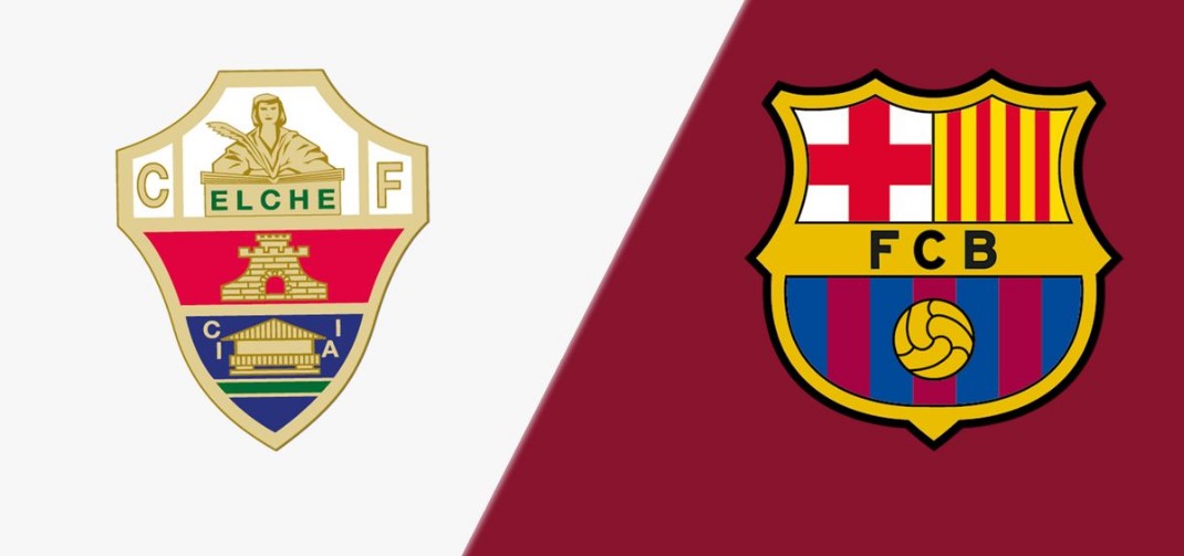 Soi kèo bóng đá Elche vs Barcelona hôm nay, 3h00 ngày 1/2