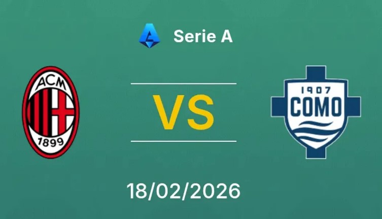 Soi kèo bóng đá AC Milan vs Como hôm nay, 2h45 ngày 19/2