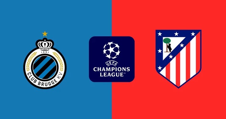 Kèo nhà cái Club Brugge vs Atletico Madrid hôm nay, 3h00 ngày 19/2