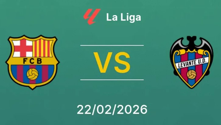 Nhận định nhà cái Barcelona vs Levante hôm nay, 22h15 ngày 22/2