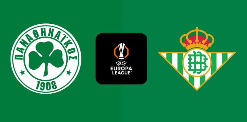 Tỷ lệ kèo Panathinaikos vs Real Betis hôm nay, 0h45 ngày 13/3