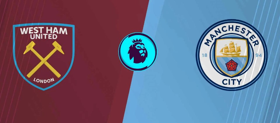 Soi kèo West Ham vs Man City hôm nay, 3h00 ngày 15/3