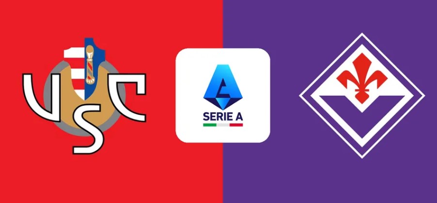 Kèo nhà cái Cremonese vs Fiorentina hôm nay, 2h45 ngày 17/3