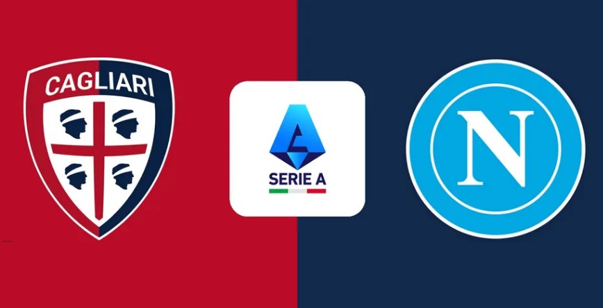Kèo nhà cái Cagliari vs Napoli hôm nay, 0h30 ngày 21/3