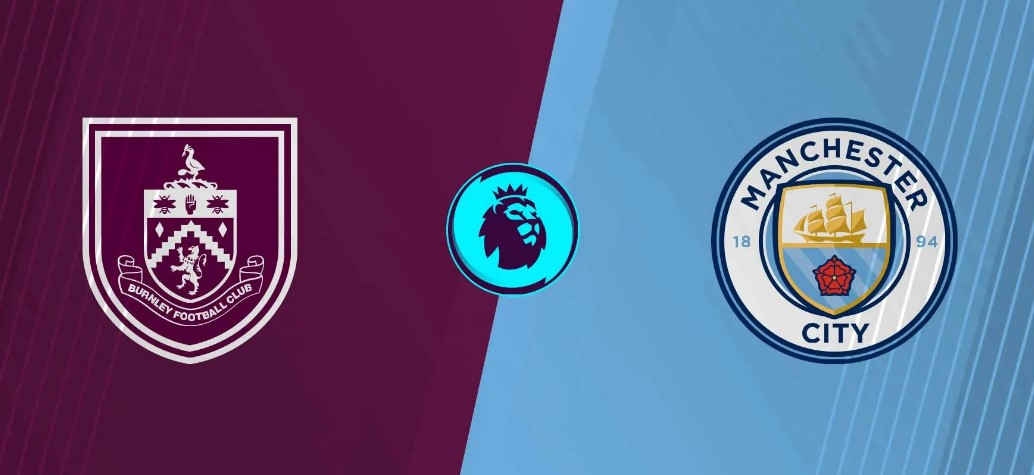 Tỷ lệ kèo Burnley vs Man City hôm nay, 2h00 ngày 23/4