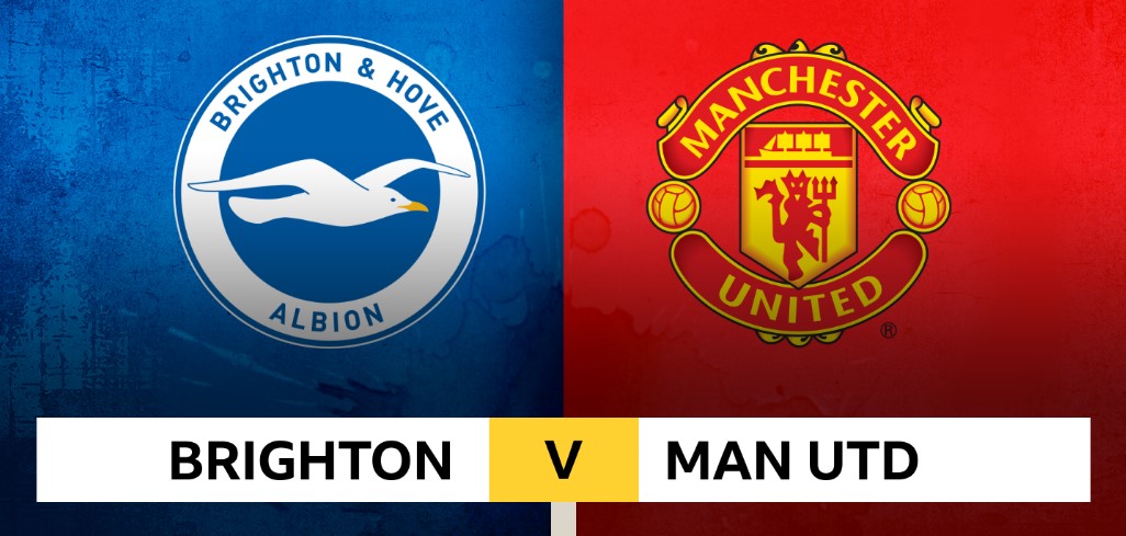 Soi kèo Brighton vs MU hôm nay, 22h00 ngày 24/5