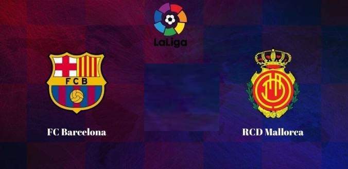 nhan-dinh-soi-keo-bong-da-barcelona-vs-mallorca-hom-nay-03h00-ngay-08-12-3