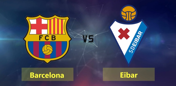 nhan-dinh-soi-keo-bong-da-barcelona-vs-eibar-hom-nay-22h00-ngay-22-02-1