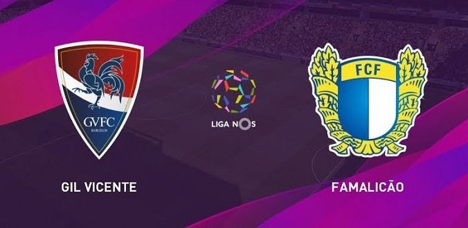 nhan-dinh-soi-keo-bong-da-gil-vicente-vs-famalicao-hom-nay-03h00-ngay-10-6-2
